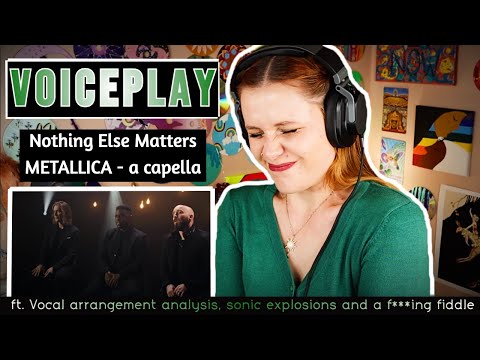 Видео: Реакция преподавателя вокала на кавер METALLICA «Nothing Else Matters» от VOICEPLAY (анализ аранж...