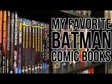Видео: Мои 10 лучших комиксов о Бэтмене + рекомендации для новичков
