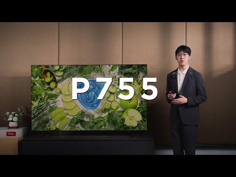 Видео: Обзор телевизоров серии Р755 от TCL