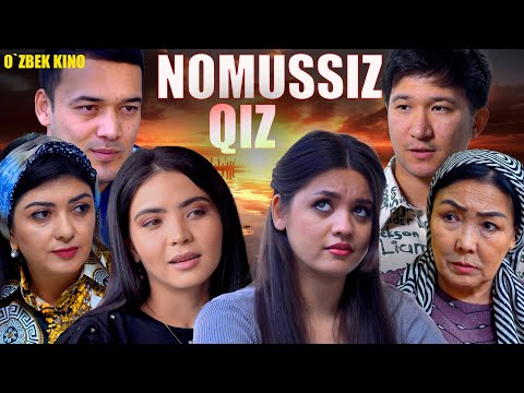 Видео: Nomussiz qiz (O`zbek kino) Номуссиз қиз