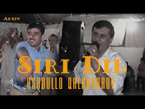 Видео: Asadullo Qalandarov - SIRI DIL TUYONA (arxiv 2007) \ Асадулло Каландаров - СИРИ ДИЛ ТУЁНА (архив)