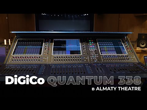 Видео: DiGiCo Quantum 338, микшерный пульт, установленный ТОО "Cамат шоу техник" в Almaty Theatre