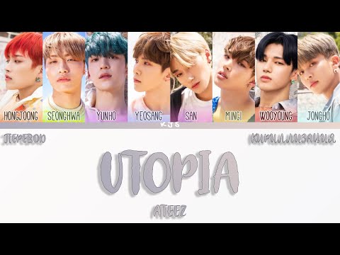 Видео: ATEEZ - UTOPIA [ПЕРЕВОД/КИРИЛЛИЗАЦИЯ/COLOR CODED LYRICS]