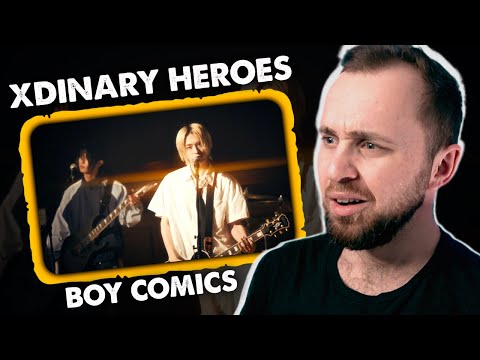 Видео: Xdinary Heroes - Boy Comics // реакция на кпоп