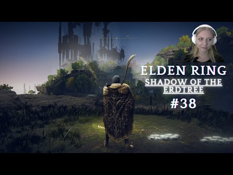 Видео: Первое прохождение Elden Ring Shadow of the Erdtree (день 38)