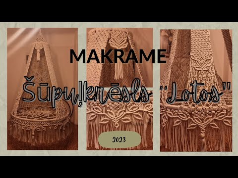 Видео: Макраме Большая корзина-качалка "Лотос".