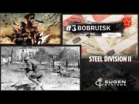 Видео: Steel Division 2 Кампания Бобруйск #3