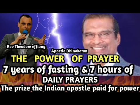 Видео: МОЛИТВЕННАЯ ЖИЗНЬ АПОСТОЛА ДХИНАКАРЫ_ Награда, которую он заплатил за 9 даров духа _Теодор Эффионг