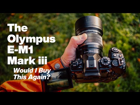 Видео: Olympus E-M1 Mark iii — купил бы я его снова?