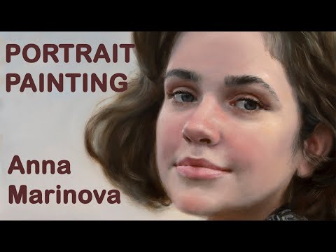Видео: PORTRAIT PAINTING. TIME-LAPSE Demonstration. Anna Marinova. Анна Маринова