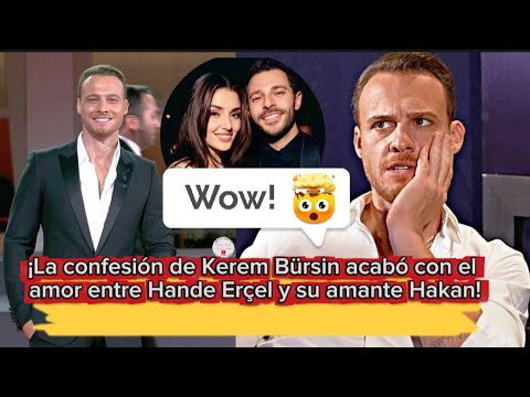 Видео: Признание Керема Бюрсина положило конец отношениям Ханде Эрчел и ее возлюбленного Хакана!