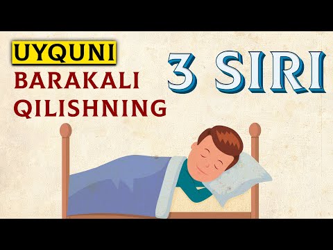 Видео: Уйқуни баракали қилишнинг 3 сири!