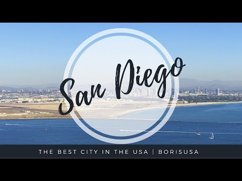 Видео: Сан Диего Лучший город для жизни в США - San Diego America's Finest City