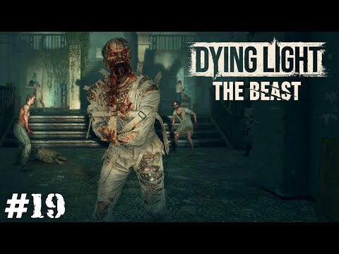 Видео: ПРОКРАЛСЯ В ПСИХУШКУ ➤ Dying Light: The Beast (Прохождение) #19