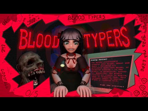 Видео: Хоррор, ЛОМАЮЩИЙ ПАЛЬЦЫ // Blood Typers