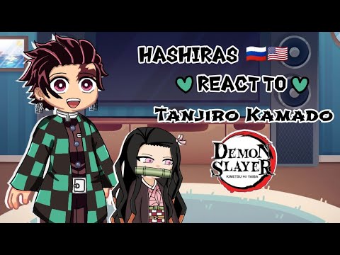 Видео: Hashiras react to Tanjiro Kamado/Tanjiro VS Akaza/ANGST/Хашира реагируют на Танджиро/Demon slayer