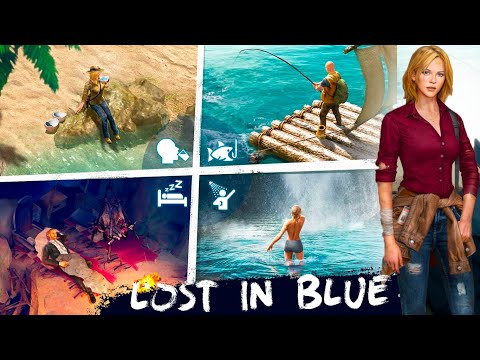 Видео: Самый Красивый Survival на АНДРОИД ► LOST in BLUE