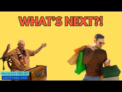 Видео: What’s next?! | Anuttama Das | Намахатта у Йогананды | БГ 10.7