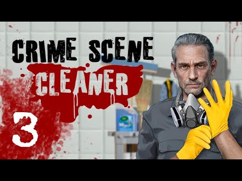 Видео: Crime Scene Cleaner Часть 3