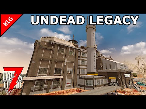 Видео: UNDEAD LEGACY ► ОРУЖЕЙНЫЙ ЗАВОД ► 7 Days To Die