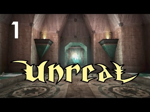 Видео: Прохождение Unreal Gold. Часть 1: "Мягкая посадка"