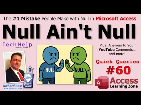 Видео: Ошибка №1, которую совершают пользователи, используя значение NULL в Microsoft Access — Быстрые з...