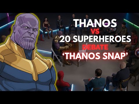 Видео: Дебаты «Танос против 20 супергероев» «Щелчок Таноса» — пародия на Jubilee Surrounded