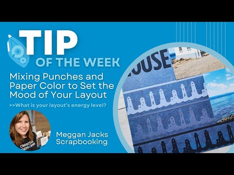Видео: Совет недели по скрапбукингу: сочетание дыроколов и цветов бумаги для создания настроения вашего ...