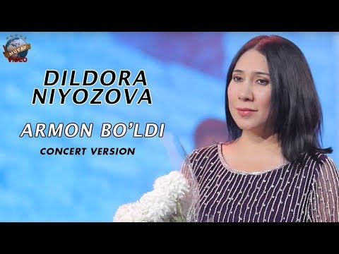 Видео: Dildora Niyozova - Armon bo'ldi | Дилдора Ниёзова - Армон булди (concert version 2018)