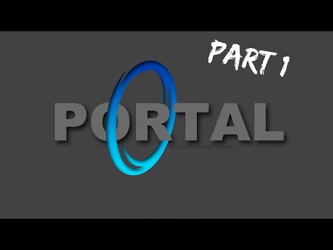 Видео: Портал прохождение #1