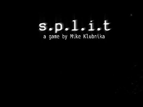 Видео: S.p.l.i.t by Mike Klubnika || Две концовки