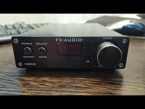 Видео: FX-AUDIO D802 или полное цифровое усиление