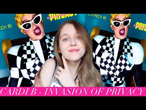 Видео: Cardi B - Invasion Of Privacy | Обзор альбома (album review)
