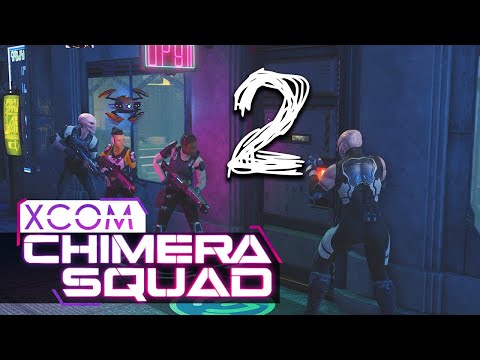 Видео: СЕРЫЙ ФЕНИКС начало XCOM Chimera Squad прохождение на русском (Отряд Химера) - #2