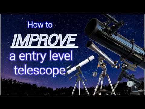 Видео: Лучшие советы по улучшению телескопа начального уровня