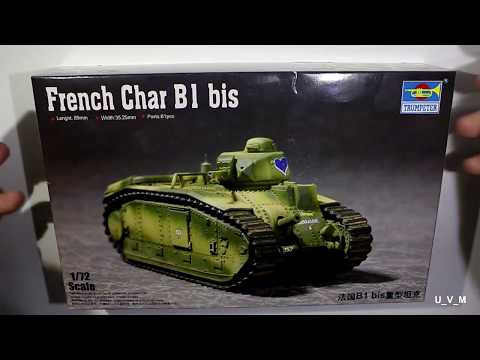 Видео: Обзор и сборка Char B1 bis  Trumpeter 1:72
