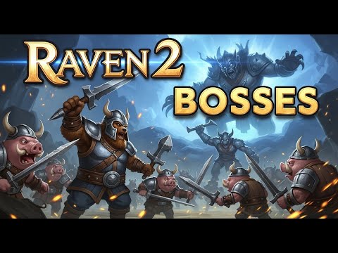 Видео: RAVEN 2 — ПОЛЕВЫЕ БОССЫ, дроп и локации | Где найти и когда появляются MMORPG