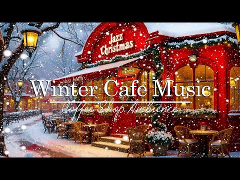 Видео: Зимний кофе-джаз ❄️ Уютный джаз и снегопад. Зимняя атмосфера для расслабляющего дня