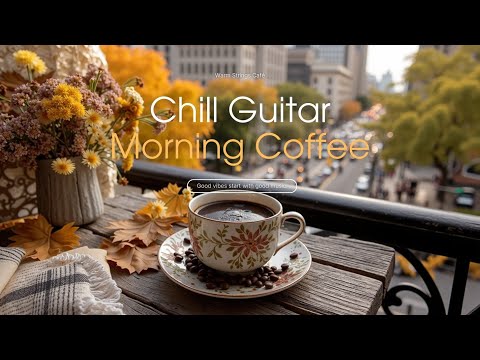 Видео: Успокаивающая гитара для уютного осеннего утра ~ Акустический и мягкий гитарный плейлист для релакса
