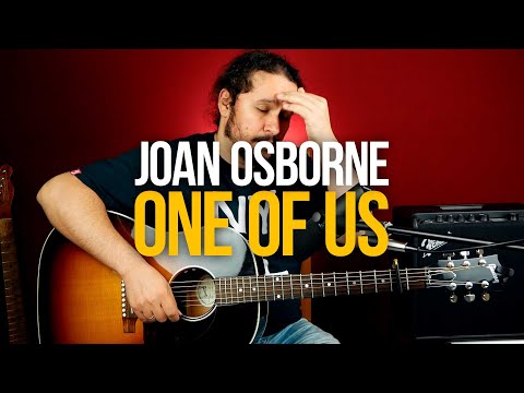 Видео: Как играть Joan Osborne - One Of Us на гитаре