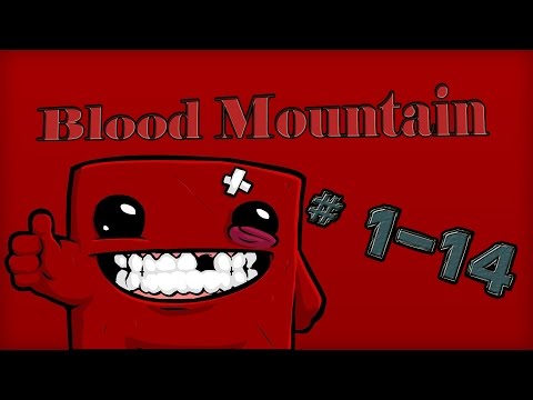Видео: SuperMeatBoy - # 1-14 Blood Mountain (быстрое прохождение)