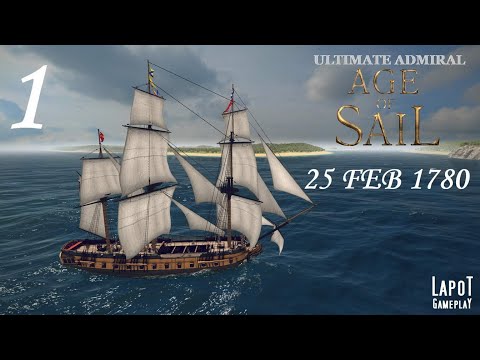 Видео: Ultimate Admiral: Age of Sail. "Правь морями". Часть 1. 25 FEB 1780