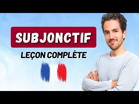 Видео: 👉 SUBJONCTIF | Узнайте, как правильно формировать, спрягать и использовать его