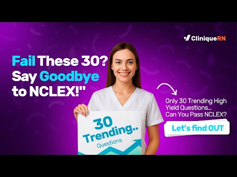 Видео: NCLEX Secret: 30 самых популярных вопросов на экзамене NCLEX (не пропустите их!)