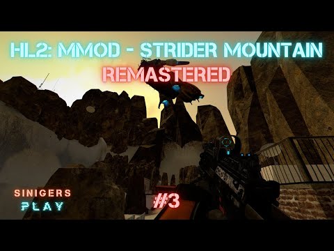 Видео: Прохождение Half-Life 2: MMod - Strider Mountain HD Remastered | Часть 3