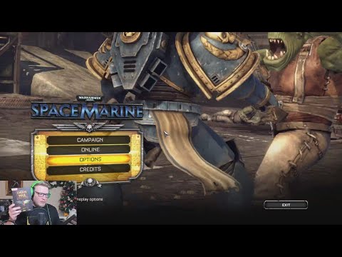Видео: Виктор Зуев - Warhammer 40,000: Space Marine ч. 1