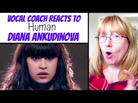 Видео: Vocal Coach Reacts to Diana Ankudinova 'Human' Rag'n'bone man - Диана Анкудинова