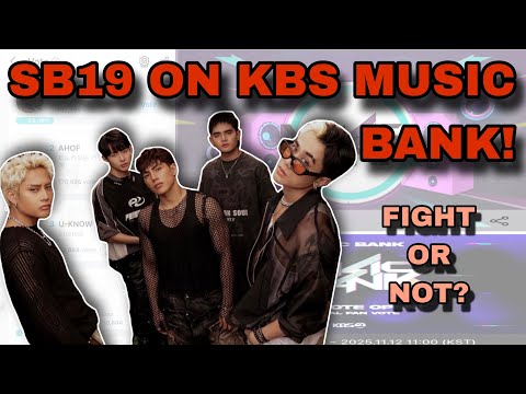 Видео: СРОЧНО: SB19 НА KBS MUSIC BANK, СРАЖАТЬСЯ ИЛИ НЕТ? | Обновления Esbi