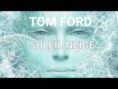 Видео: TOM FORD SOLEIL NEIGE - Лучший зимний,  пудровый! Аромат чистоты!