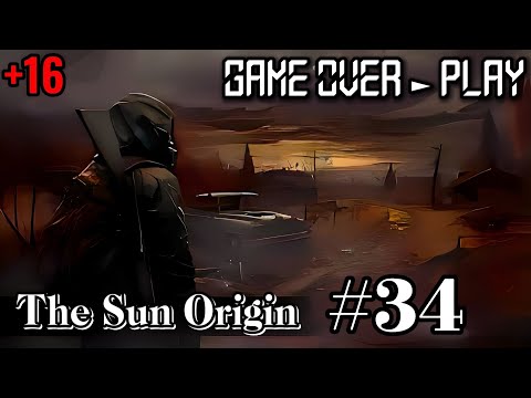 Видео: The Sun Origin ► Новый сезон игра:Прохождение игра Музыка играй Набор Бушкрафтера, Создатель, Правда